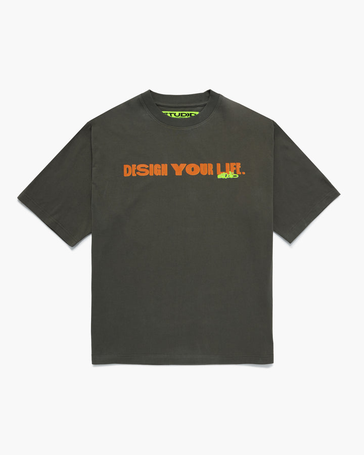 DESIGN YOUR LIFE SS TEE
