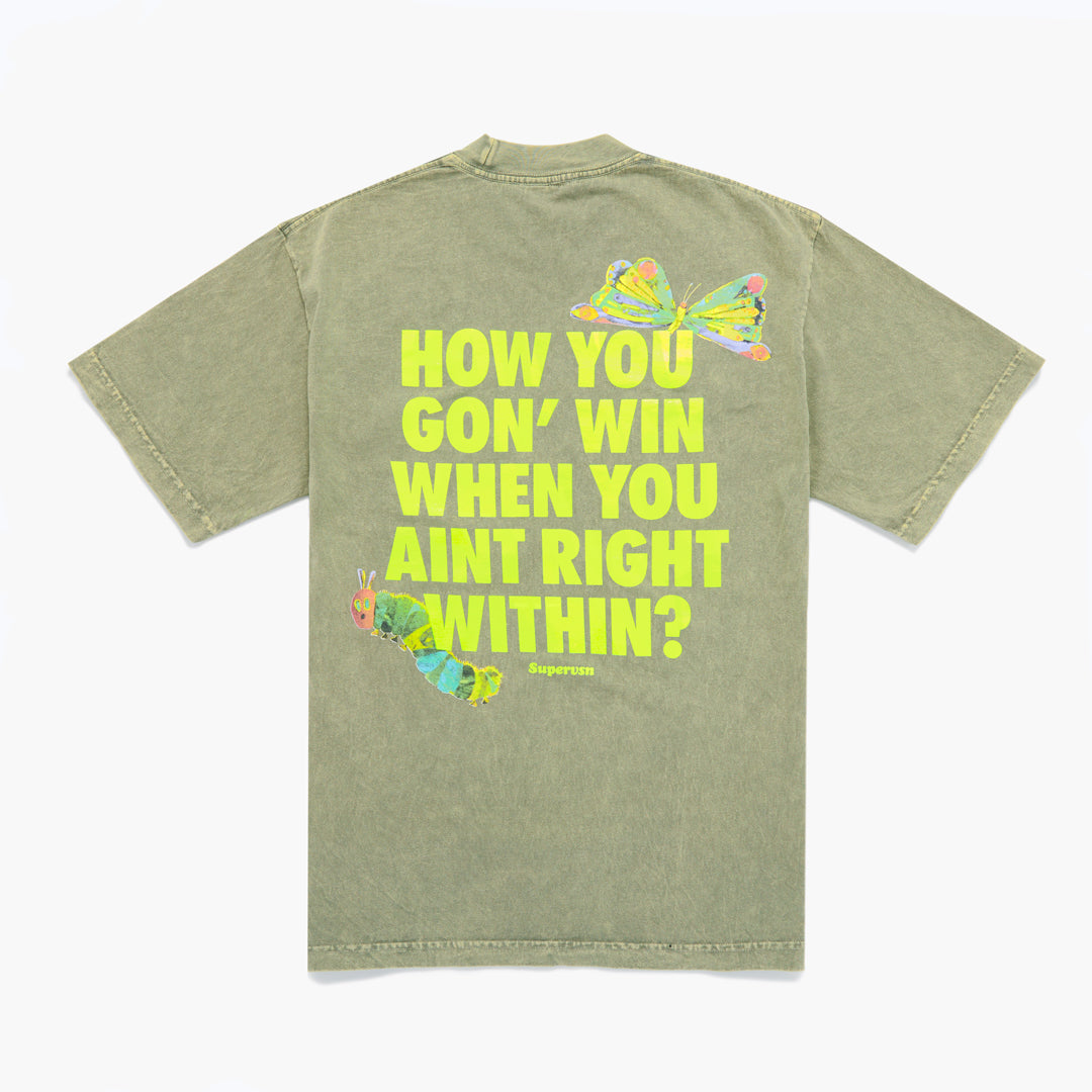 HOW YOU GON’ WIN TEE (MATCHA)