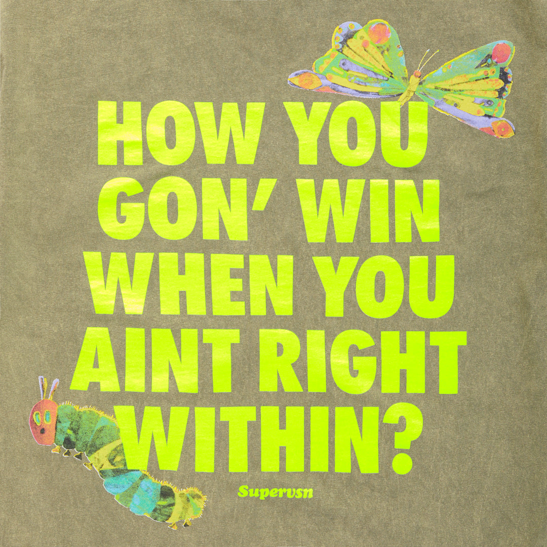 HOW YOU GON’ WIN TEE (MATCHA)